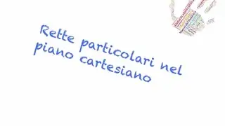 Rette particolari nel piano cartesiano
