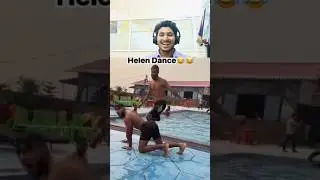 Instagram funny video Helen Dance Boy's 😂 Bhai ne toh mohal hi bana diya  #shorts