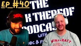 Ep #40 Ronnie Dropped an Album | Lack Thereof