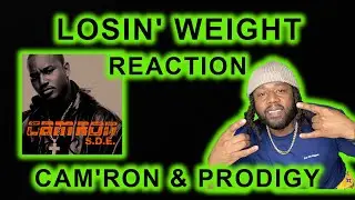 Cam'ron ft. Prodigy - Losin' Weight REACTION