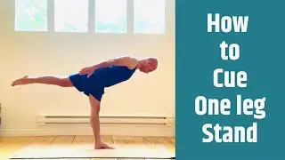 How to cue - One Leg Stand - Ekpadasana?