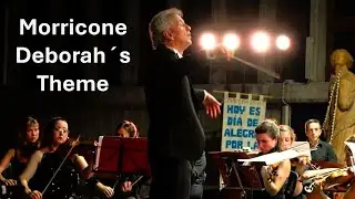 Deborahs´s Theme - Ennio Morricone / Festival Chamber Orchestra of Europe ·  Horst Sohm
