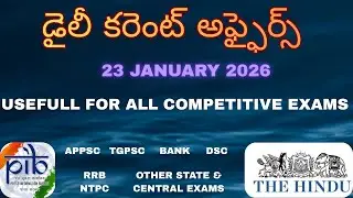 Daily Current Affairs in telugu, 23rd January 2026, #appsc , #tgpsc , #appscgroup2