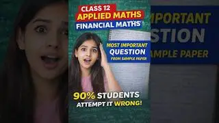 🤐maths class 12 most important financial maths sample paper question #maths #exam #boards