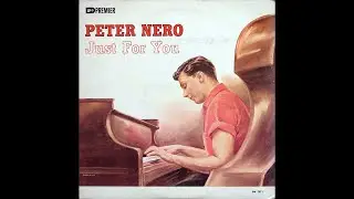 Peter Nero Trio- Just For You (Premier Records PM 2011)- Full Album
