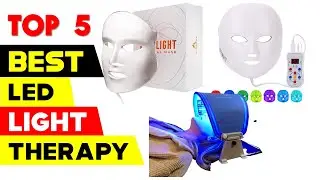 Top 5 Best Led Light Therapy 2024