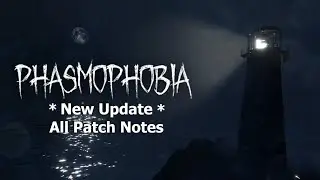 This New Update Is HUGE! | Phasmophobia Eventide Patch Notes
