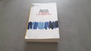Libro Ti prendo e ti porto via di Niccolò Ammaniti - Recensione Libro
