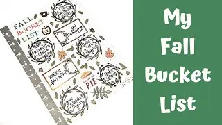 Making My Fall Bucket List | Classic Happy Planner