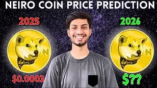NEIRO Coin Price Prediction 2025-2026 🚀 Altseason Target Revealed!