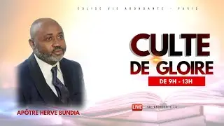 CULTE D' ADORATION : La vie de Foi Par Apôtre Hervé BUNDIA