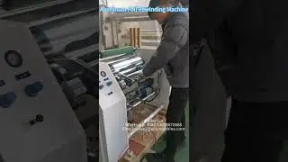 Aluminum Foil Rewinding Machine