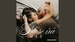 No Se Irá Más