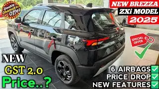 Update✅GST Price Maruti Brezza | Brezza Zxi Top Model | Brezza Facelift 2025 | Brezza 2025 New Model