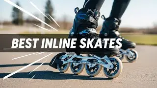 TOP 5 Best Inline Skates 2026 | Best Skates for Kids
