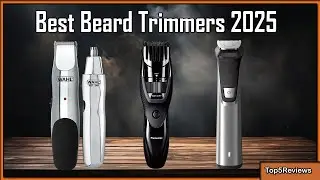 The Surprising Truth About Beard Trimmers 2025 Nobody Tells You