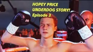 Hopey Price: The Underdog Story | EP.3 Early KO! (UNDISPUTED Boxing) 🥊