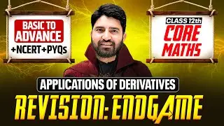 Applications of Derivatives Class 12 Maths🔥 | Day 2 | NCERT + PYQs | CBSE Boards 2026 Revision