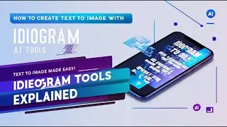 how to create text to  image idiogram ai tools
