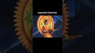 The Best India 🇮🇳 National Costume Bihar Inspired By | Chhath Puja | #shorts