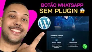 Como colocar BOT&Atilde;O DO WHATSAPP no site WordPress [SEM PLUGIN] [PASSO A PASSO COMPLETO]