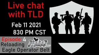 Live Chat with TLD: E4 - 1441 Gear Holsters