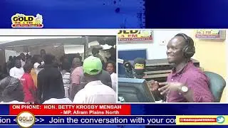 LIMITED VOTER REGISTRATION: AFRAM PLAINS NORTH MP TALKS ABOUT HER CONSTITUENCY'S DIFFICULT TERRAIN
