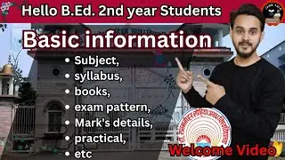 RMLAU BEd. Second year basic information like subject , syllabus , marks , practical etc BY JANE SIR