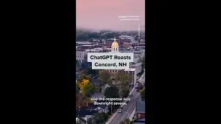 ChatGPT Roasts Concord, NH 🔥