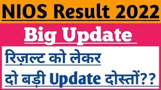 Big Update?? nios october result 2022 | nios result update 2022 | nios result