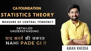 Measures of Central Tendency | Statistics Theory Discussion | CA Foundation Classes in Hindi