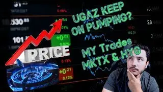 Ugaz will keep on running and MKTX and HYG Trades
