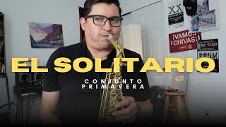 El Solitario Conjunto Primavera - TUTORIAL RamirezSax 🎷