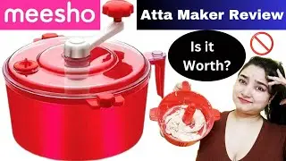 Atta Maker Review | Atta Maker How to Use | Atta Kneader | Atta Maker Machine | Dough Maker