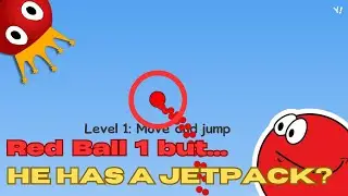 Red Ball 1 but... he has a jetpack? || Red Ball 1 Mods
