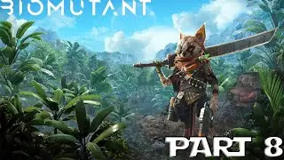 Biomutant Walkthrough Part 8