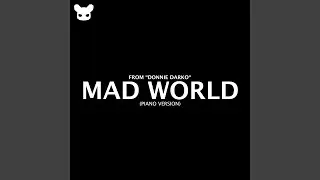 Mad World (From 