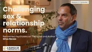 From Outsider to Renowned Psychosexual Therapist | Silva Neves