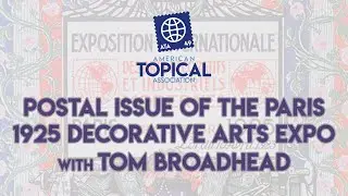 ATA - The Postal Issues of the Paris 1925 Decorative Arts Exposition