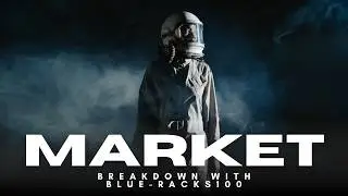 BLUE SCREEN FX : WEEKLY MAREKET BREAKDOWN