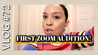 ACTING DURING QUARANTINE: VIRTUAL AUDITION: My First Zoom Audition + Tips