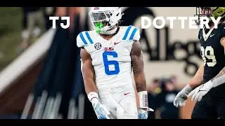 TJ Dottery - Ole Miss | 2025 Highlights