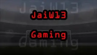 JaiW13 Gaming Promo