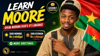 Learn Moor&eacute; Language (Burkina Faso) |Greetings & Introduction &ndash; Part 1