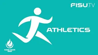 Rhine-Ruhr 2025 FISU World University Games - highlights Athletics - July 27, 2025