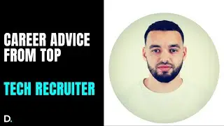 #20 Career Advice From Top Tech Recruiter