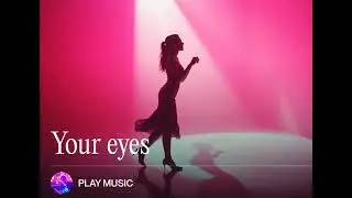 Your eyes 