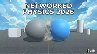 Простейшая физика с использованием сетевых технологий Unity 2026 &mdash; Network Rigidbody