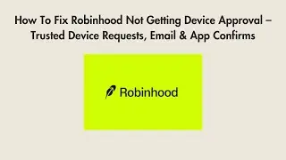 How To Fix Robinhood Not Getting Device Approval &ndash; Trusted Device Requests, Email & App Confirms