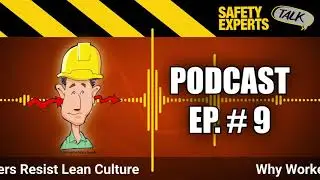 Why Workers Resist Lean Culture